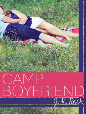 cover image of Camp Boyfriend